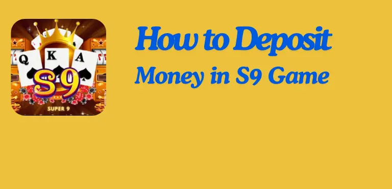how-to-deposit-money-s9game